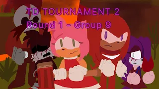 TD Tournament!! || Match 1 || Sonic.EXE: The Disaster