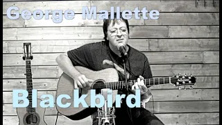 George Mallette - BLACKBIRD (Cover)