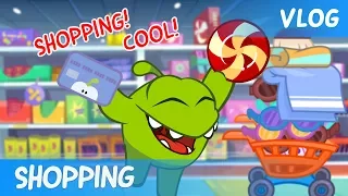 Om Nom Stories: Video Blog - Shopping