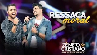 Zé Neto e Cristiano - Ressaca Moral  - (DVD Ao vivo em São José do Rio Preto)