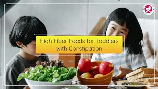 Need High Fiber Foods for Toddlers with Constipation? This one food has it all!