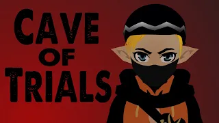 Cave of Trials