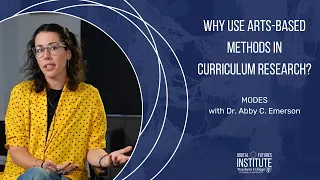 Why Use Arts-Based Methods in Curriculum Research?