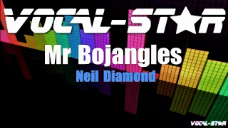 Neil Diamond - Mr Bojangles (Karaoke Version) Lyrics HD Vocal-Star Karaoke