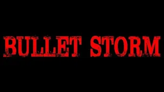 Bullet Storm (Шторм из пуль) - официальный тизер (2021)