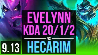 EVELYNN vs HECARIM (JUNGLE) | KDA 20/1/2, Legendary | EUW Master | v9.13