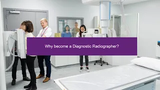 AECC University College | Why become a Diagnostic Radiographer?