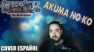 Attack on Titan Ed. 7 - 'AKUMA NO KO' [COVER ESPAÑOL]  @AlbertoRekuero