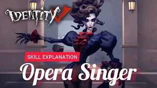 [ SKILL Explanation & GAMEPLAY Preview ] Opera Singer Sangria • NEW HUNTER Identity V