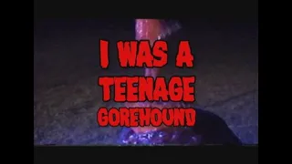 S.O.V. Horror - I Was A Teenage Gorehound Trailer