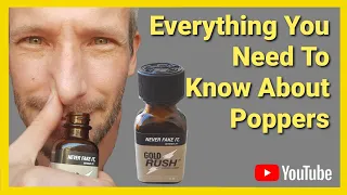 Everything You Need To Know About Poppers/Amyl Nitrate 2023 (Timestamps In The Description)