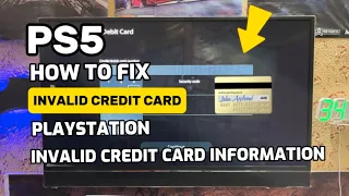 PS5 How To Fix Invalid Credit Card 💳 Information On PlayStation 5