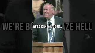 Born to Raze Hell - Rev. Kenneth E. Hagin #shorts