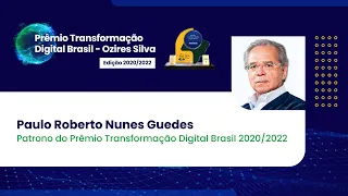 Prêmio Transformação Digital Brasil - Fala do Ministro Paulo Guedes