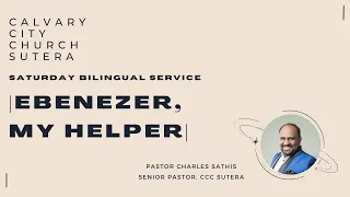 Calvary City Church | Bilingual Online Service | 14th August 2021