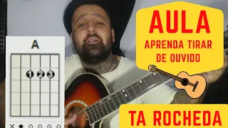 Barões da Pisadinha - Tá Rocheda aula como tocar no violão (Simplificada)