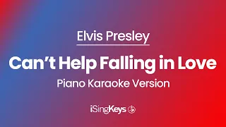 Can't Help Falling In Love - Elvis Presley - Piano Karaoke Instrumental - Original Key