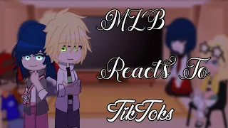 [] Miraculous Ladybug Reacts To Tiktoks []•MLB•[]•GCRV•[]•Gacha Club•[]