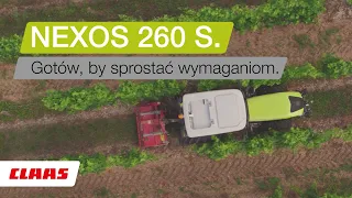 CLAAS NEXOS 260 S. Gotów, by sprostać wymaganiom.