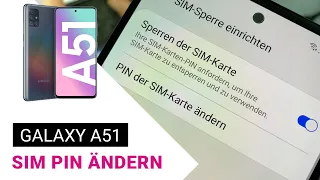 Samsung Galaxy A51 📱 SIM PIN ändern | Deutsch