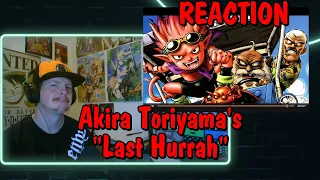 Akira Toriyama's "Last Hurrah" REACTION