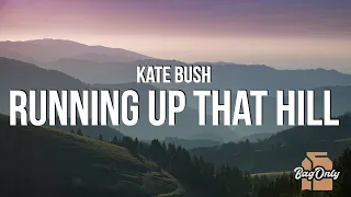 Kate Bush - Running Up That Hill (Lyrics)