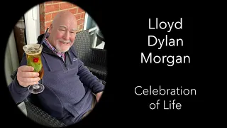 LLoyd Morgan - A Celebration of His Life // 27.04.24 // Riverside Church Whitstable