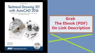 Technical Drawing 101 with AutoCAD 2016