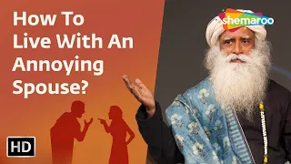 How Not To Get Irritated By Your Wife Husband | Sadhguru Speaks | Shemaroo Spiritual Life