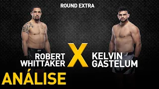 ANÁLISE | Robert Whittaker vs Kelvin Gastelum - Peso médio (até 84kg)