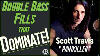 SCOTT TRAVIS "Painkiller" DOUBLE BASS FILLS THAT DOMINATE! Drum Lesson//Drum Discipline Academy