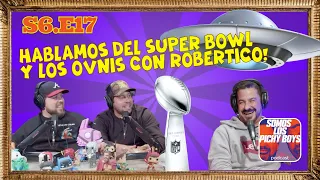 Hablamos del Super Bowl y otros trending topics con Robertico San Martin 02.13.23 | Podcast S6.E17