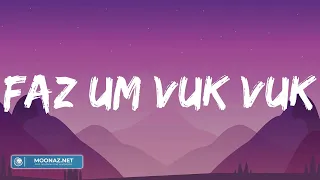 MC Kevin o Chris - Faz um Vuk Vuk (Letras/Lyrics)