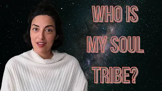 Who is Your Soul Tribe?