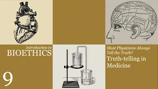Truth-Telling in Medicine: Must Physicians Always Tell the Truth?