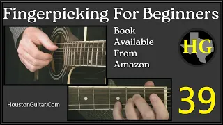 Fingerpicking For Beginners 39 - Ex 81, 82 & 83