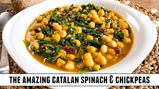 Catalan Spinach & Chickpeas | The ONE Chickpea Dish that Conquers ALL