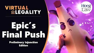 Epic's Final Push: "Half-truths and Outright Falsities" (VL321)