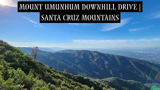 Mount Umunhum Downhill Drive | 2nd Highest Peak in the Santa Cruz Mountains | SF Bay Area | San Jose