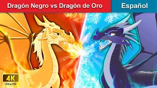 Dragón Negro vs Dragón de Oro 🐉 Gold Dragon & Dark Dragon in Spanish | WOA - Spanish Fairy Tales