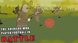 The Soldiers who played Football in Battle (Strange Stories)