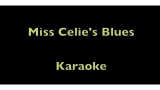 Miss Celie's Blues (Sister) - Karaoke