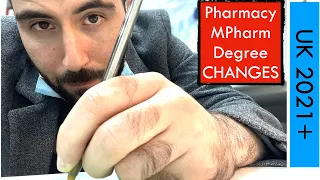 Changes in the UK Pharmacy University MPharm from 2021