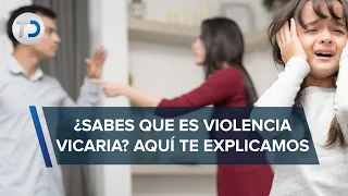 ¿Qué es la violencia vicaria en México?
