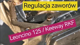 #benelli LEINCINO i #keeway RKF - regulacja luzów zaworowych.