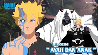 Boruto Episode 296 Subtitle Indonesia Terbaru - Boruto Two Blue Vortex 7 Part 130 Ayah Dan Anak