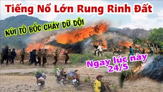 Biến căng núi cô tô an giang cháy dữ dội tiếng nổ chấn động rung rinh đất luôn