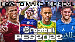 How to make The REAL eFootball PES 2022!