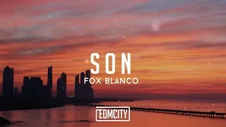 Fox Blanco - Son (Lyric Video)