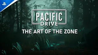 Pacific Drive - Behind-The-Scenes: The Art of the Zone | PS5 Games